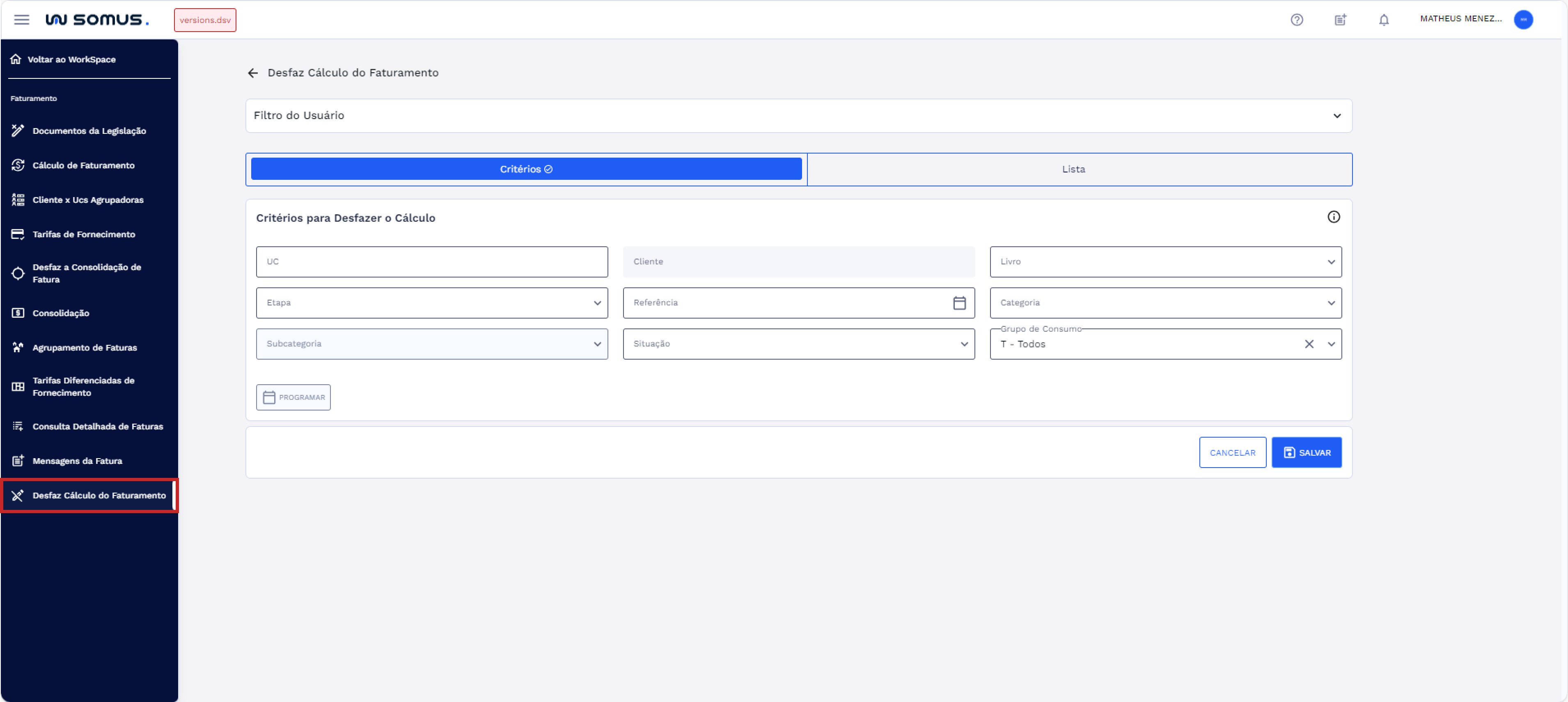 Figura 1: Menu Workspace Faturamento - Item Desfaz Cálculo do Faturamento