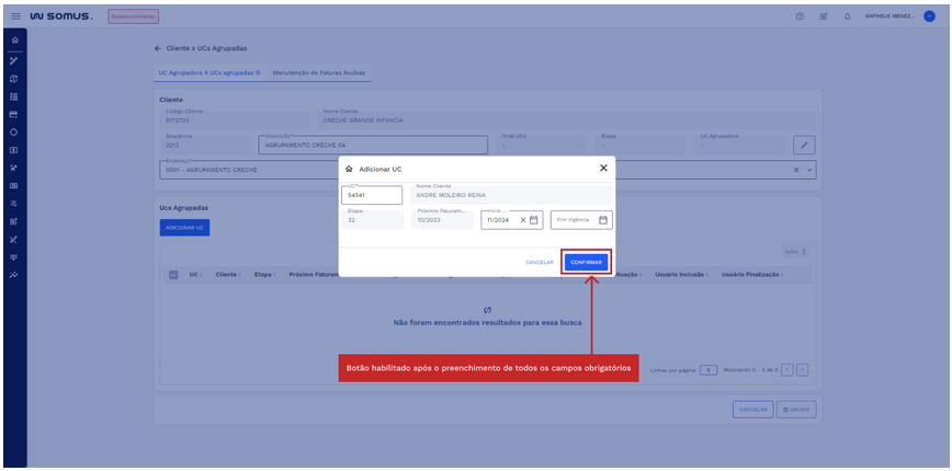 Figura 10: Adição de UC a Lista de UCs Agrupadas – Dados preenchidos