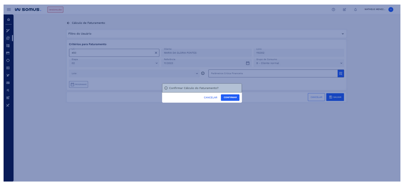 Figura 12: Caixa de Diálogo - Confirmar Cálculo do Faturamento