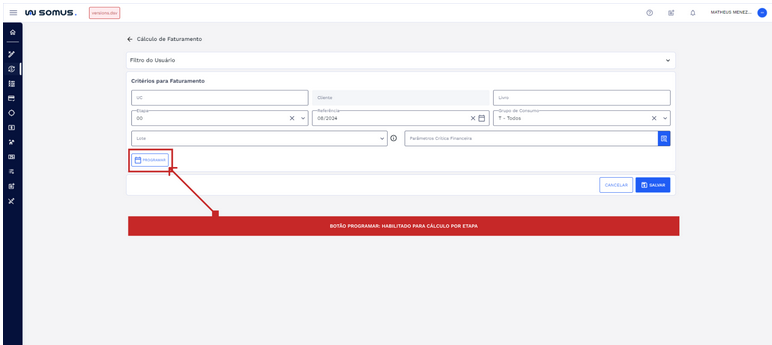 Figura 15: Botão Programar habilitado para cálculo por etapa