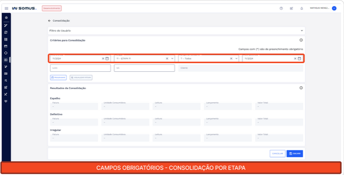 Figura 17: Campos obrigatórios consolidação por etapa