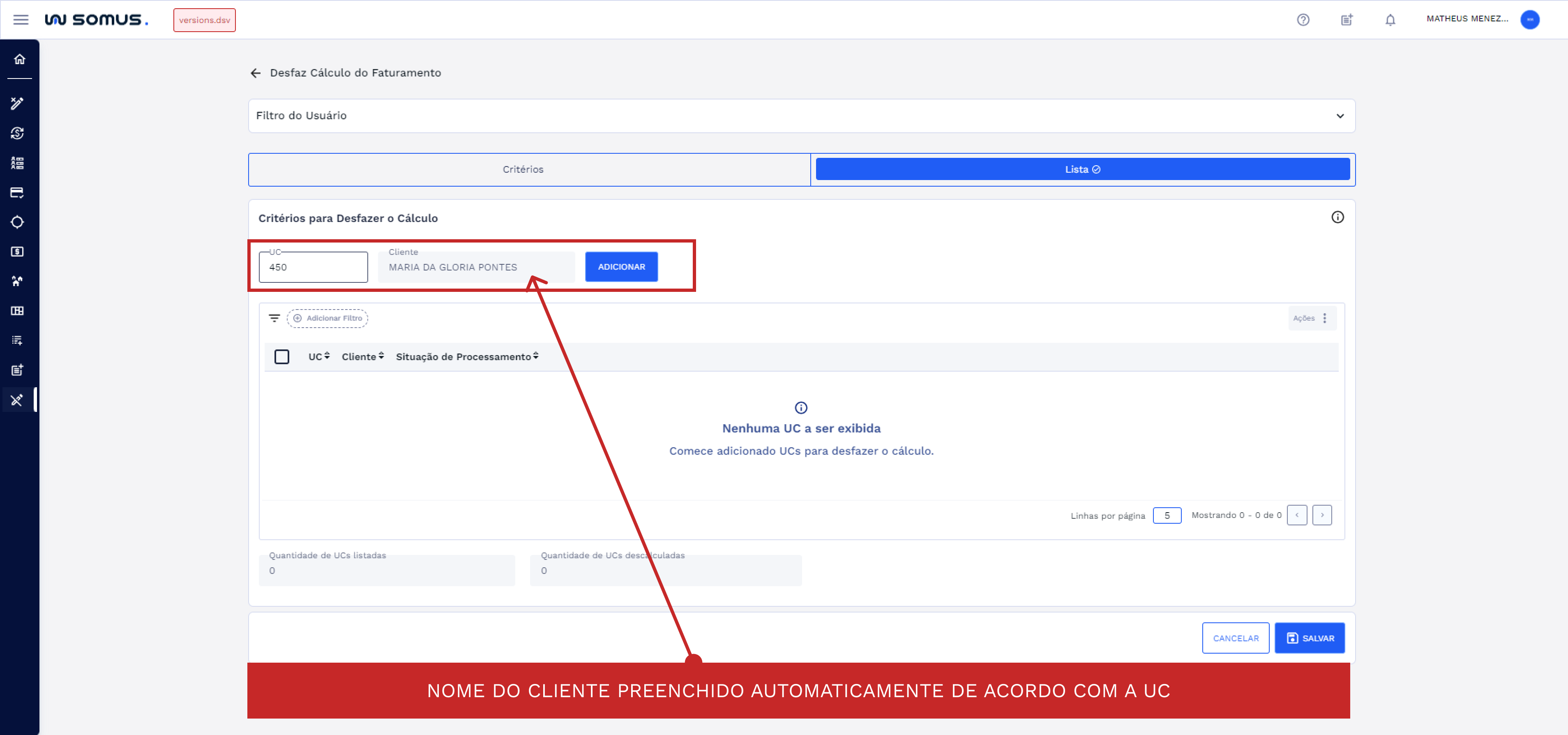 Figura 16: Nome do cliente associado automaticamente de acordo com a UC