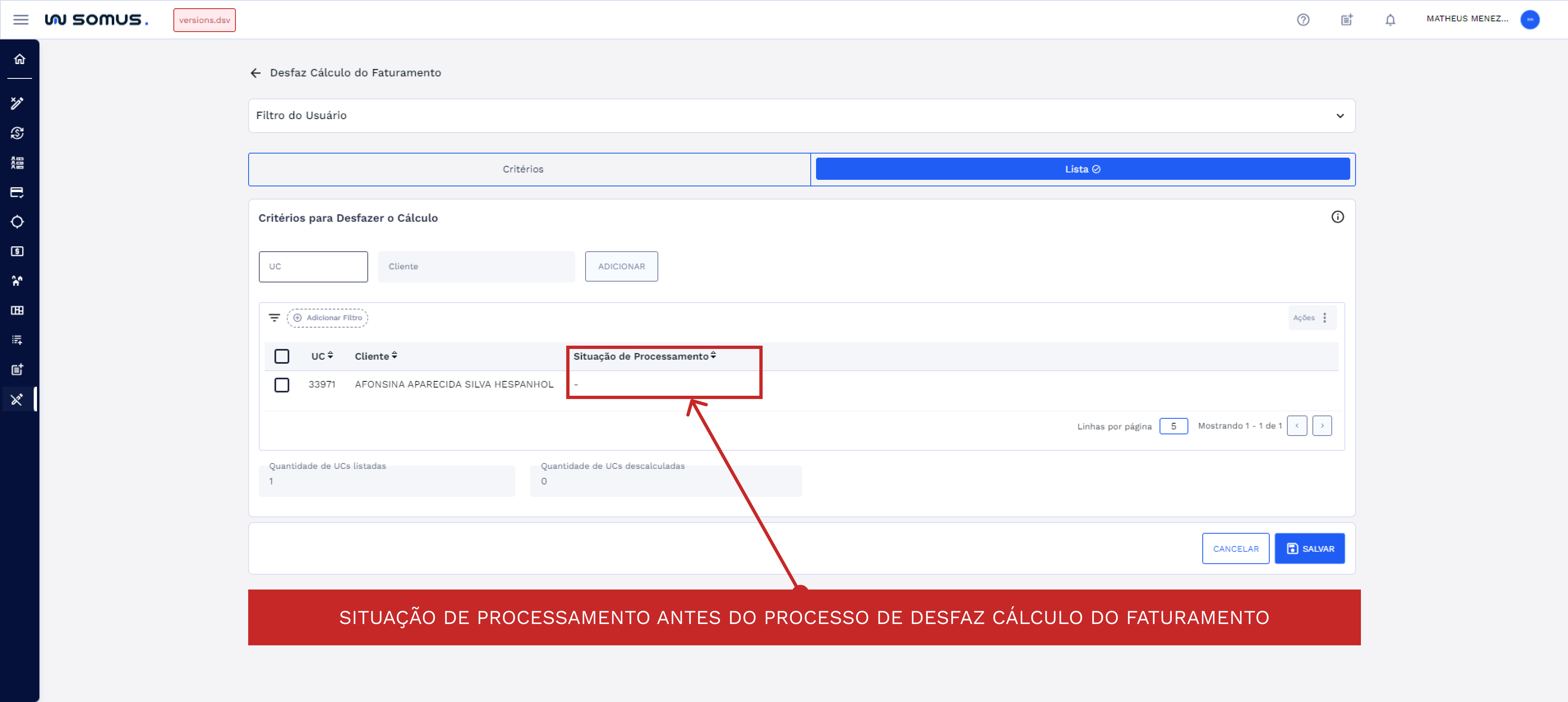 Figura 19: Coluna situação de processamento antes do processamento