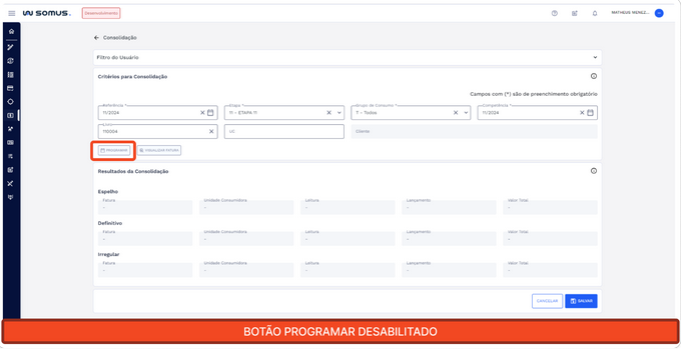 Figura 22: Botão programar – desativado para consolidação do livro