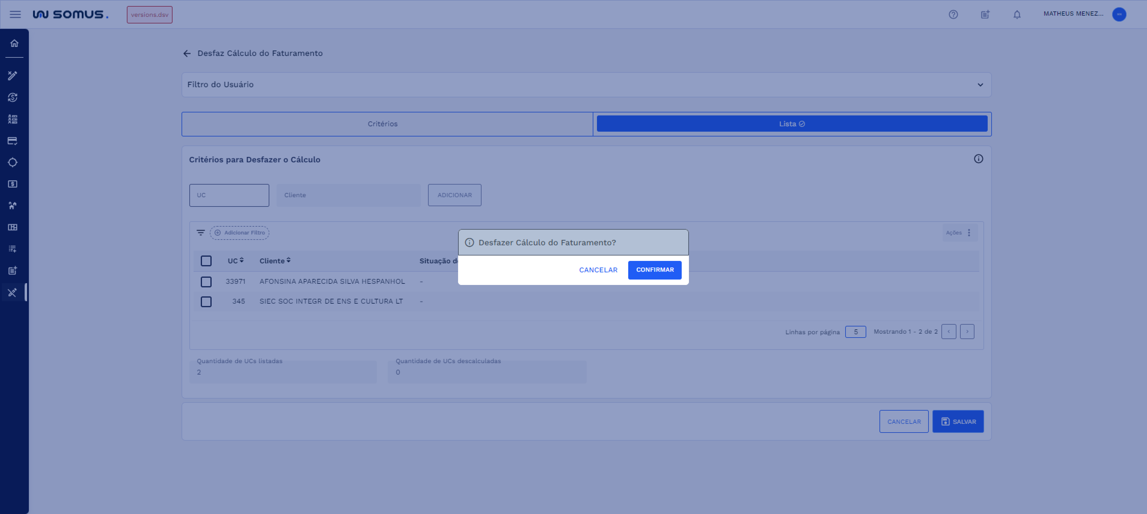 Figura 22: Caixa de diálogo - Desfazer cálculo do faturamento