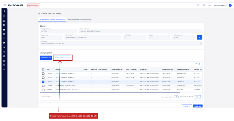Figura 19: Aba UC Agrupadora x UCs agrupadas – Botão Incluir Fatura Avulsas