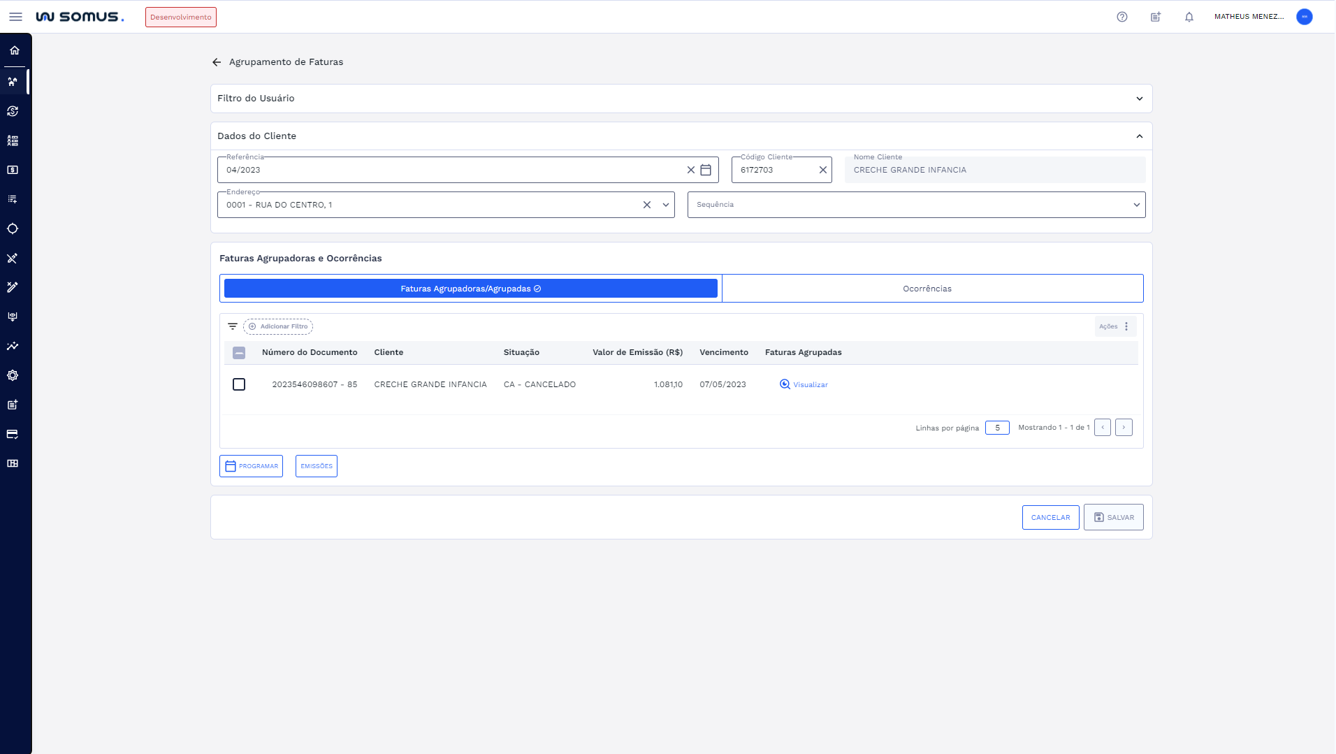Figura 8: Faturas Agrupadoras