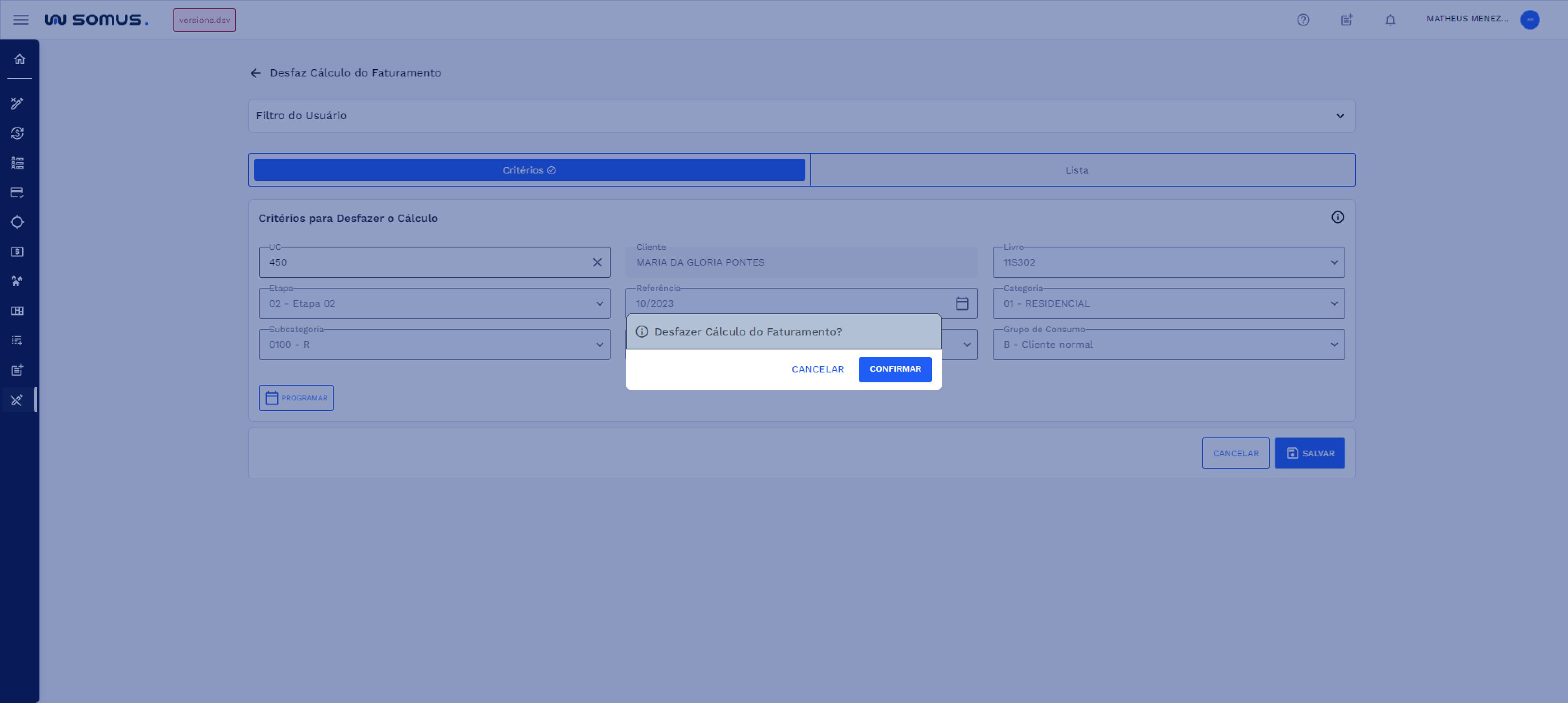 Figura 9: Caixa de Diálogo - Confirmar Cálculo do Faturamento